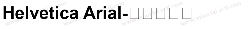 Helvetica Arial字体转换